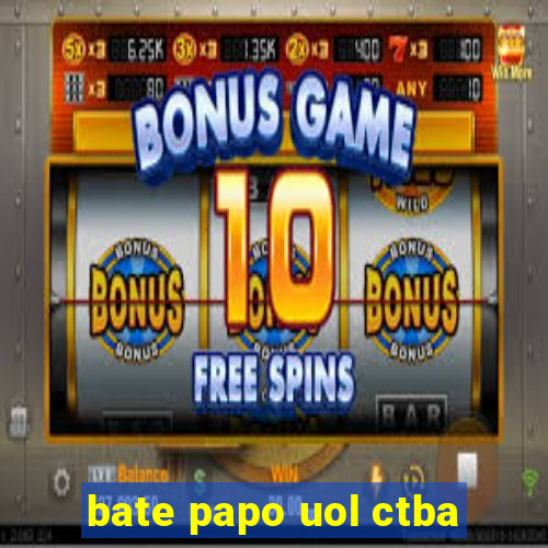 bate papo uol ctba